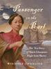 Passenger on the Pearl : the true story of Emily Edmonson's flight from slavery