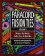 Straps, slip knots, falls, bars, & bundles /Paracord fusion ties