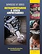 Methamphetamine and other amphetamines