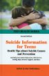Suicide information for teens : health tips about suicide causes and prevention : including facts about depression, risk factors, getting help, survivor support, and more