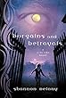 Bargains and Betrayals: Book 3 : A 13 to life novel