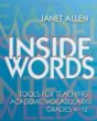 Inside words : tools for teaching academic vocabulary, grades 4-12