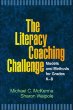 The literacy coaching challenge : models and methods for grades K-8