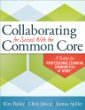 Collaborating for success with the common core : a toolkit for professional learning communities at work