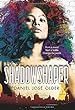 Shadowshaper / Book 1 / : The Shadowshaper Cypher