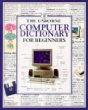 The Usborne computer dictionary for beginners