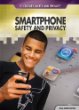 Smartphone safety and privacy