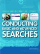 Conducting basic and advanced searches