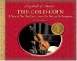The gold coin : a story of New York's Lower East Side and its immigrants