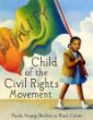 Child of the civil rights movement