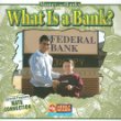 What is a bank?