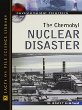 The Chernobyl nuclear disaster