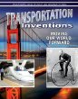 Transportation inventions : moving our world forward