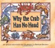 Why the crab has no head : an African tale