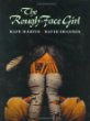 The rough-face girl