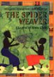 The spider weaver : a legend of kente