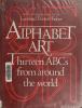 Alphabet art : thirteen ABCs from around the world