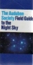 Audubon Society Field Guide to the Night Sky