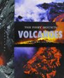 Volcanoes : the fiery mounts