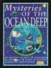 Mysteries of the ocean deep