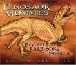 Dinosaur mummies : Leonardo and other amazing fossil discoveries