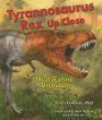 Tyrannosaurus rex up close : meat-eating dinosaur