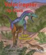 Velociraptor up close : swift dinosaur