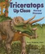 Triceratops up close : horned dinosaur