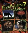 What are food chains and webs