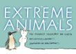 Extreme animals : the toughest creatures on Earth