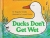 Ducks don't get wet