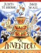 So you want to be an inventor?