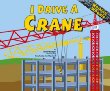 I drive a crane