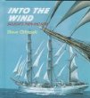 Into the wind : sailboats then and now