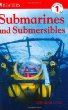 DK readers level 1 : submarines and submersibles