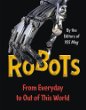 Robots : from everyday to out of this world]