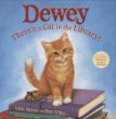 Dewey : there's a cat in the library!