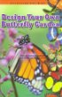 Design your own butterfly garden