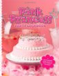 Barbara Beery's pink princess party cookbook