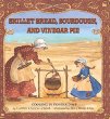 Skillet bread, sourdough, and vinegar pie : cooking in pioneer days