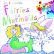 Fairies and mermaids
