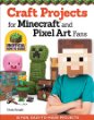 Craft projects for Minecraft and pixel art fans