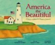 America the beautiful : a song to celebrate the wonders of America