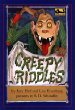 Creepy riddles