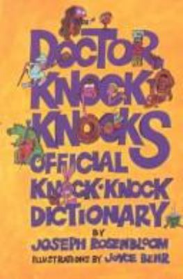 Doctor Knock-Knock's official knock-knock dictionary