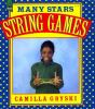 Many stars & more string games