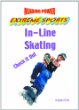 In-line skating : check it out