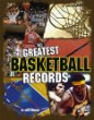 The greatest basketball records