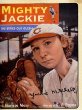 Mighty Jackie : the strike-out queen