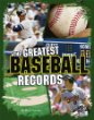 The greatest baseball records